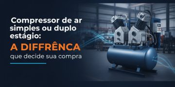 compressor de ar simples ou duplo estagio