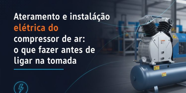 aterramento e instalacao eletrica do compressor de