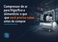 compressor de ar para frigorifico e alimenticio