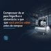 compressor de ar para frigorifico e alimenticio