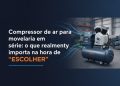 compressor de ar para movelaria em serie