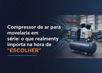 compressor de ar para movelaria em serie