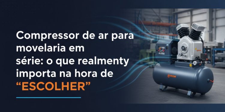 compressor de ar para movelaria em serie