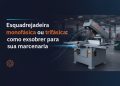 esquadrejadeira monofasica ou trifasica como escolher para