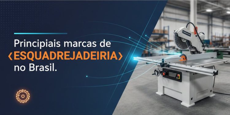principais marcas de esquadrejadeira no brasil