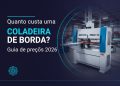 quanto custa uma coladeira de borda